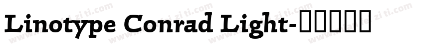 Linotype Conrad Light字体转换